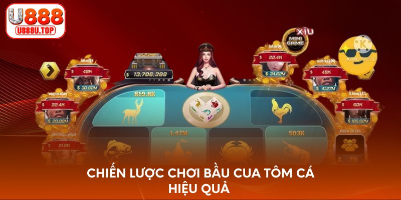 Chiến lược chơi bầu cua tôm cá hiệu quả 