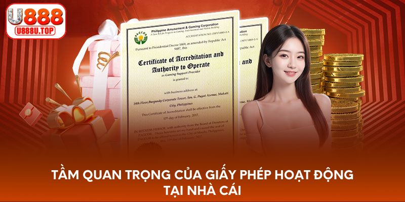 Tầm quan trọng của giấy phép hoạt động tại nhà cái